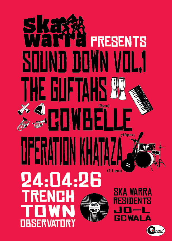 Ska Warra presents: Sound Down (vol. 1) featuring Operation Khataza, COWBELLE, and The Guftahs