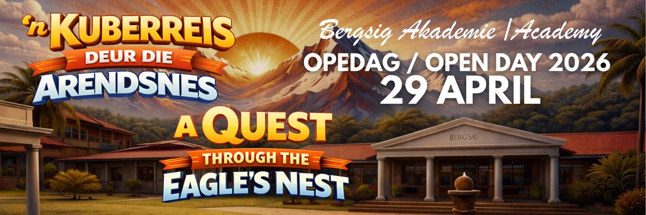 Opedag 2026 - 'n Kuberreis deur die Arendsnes | Open Day 2026 - a Quest through the Eagle's Nest