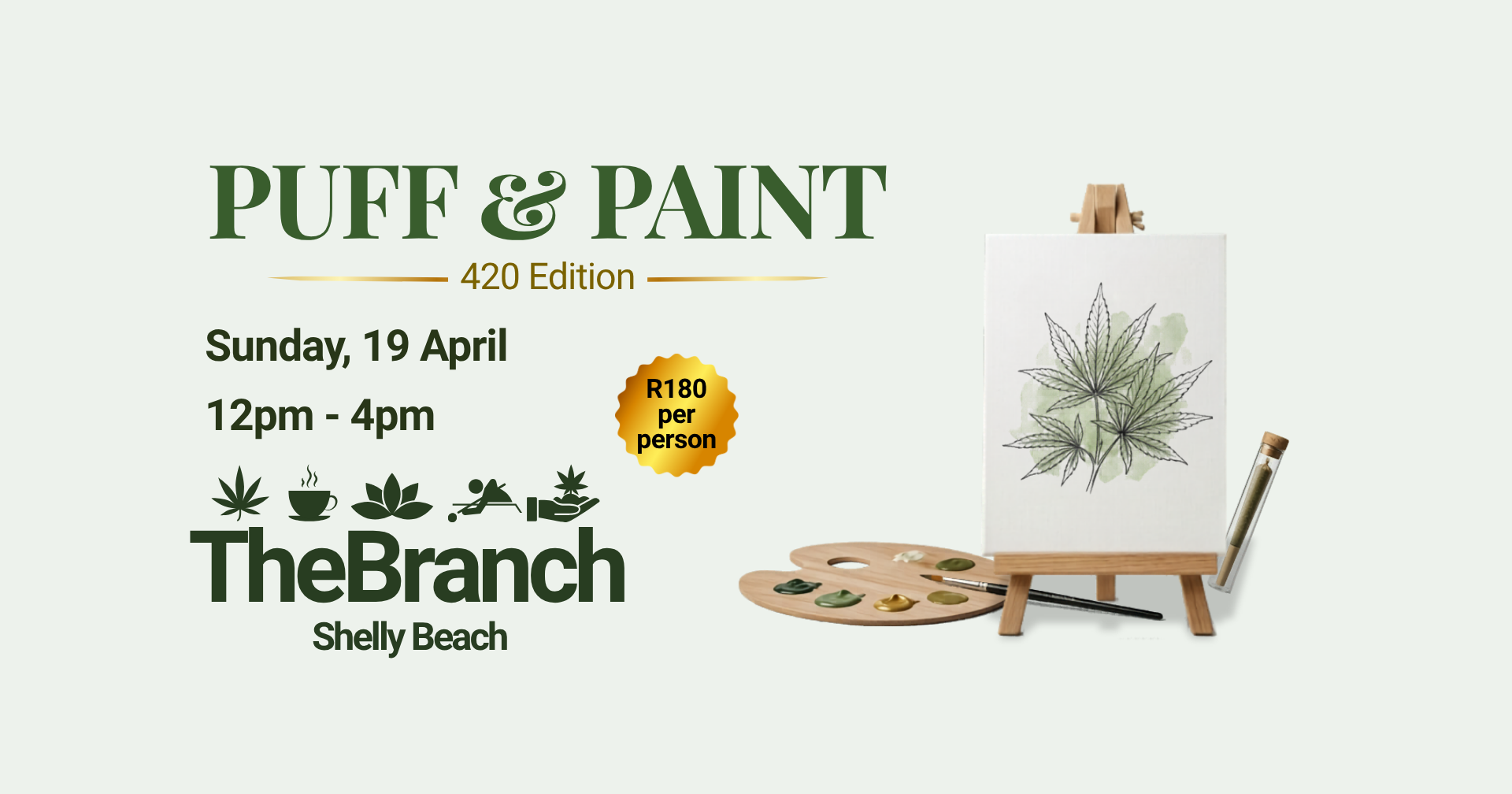 Puff & Paint @ The Branch