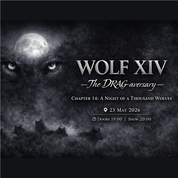 WOLF XIV: DRAG-aversay - A Night of A Thousand Wolves event image