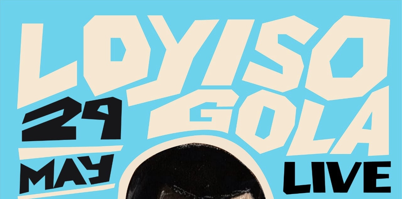 Loyiso Gola Live