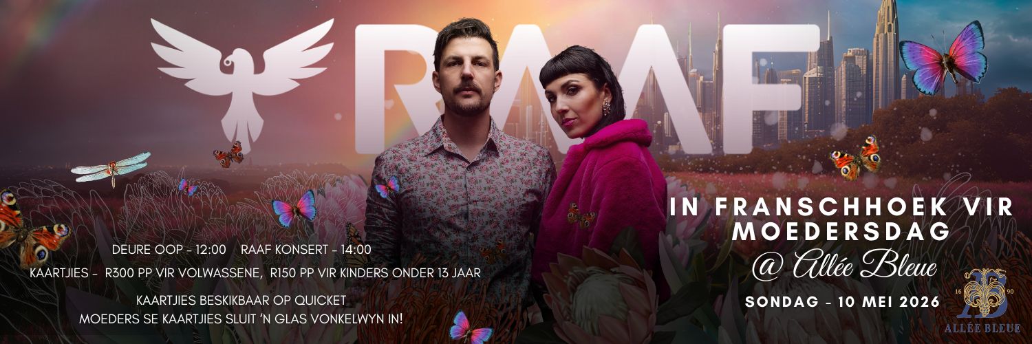 RAAF @ Franschhoek, Allée Bleue