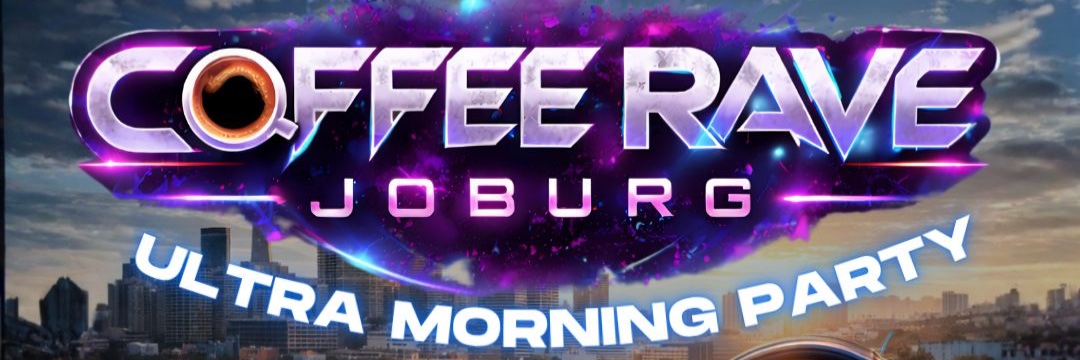 Coffee Rave JHB ultra morning party