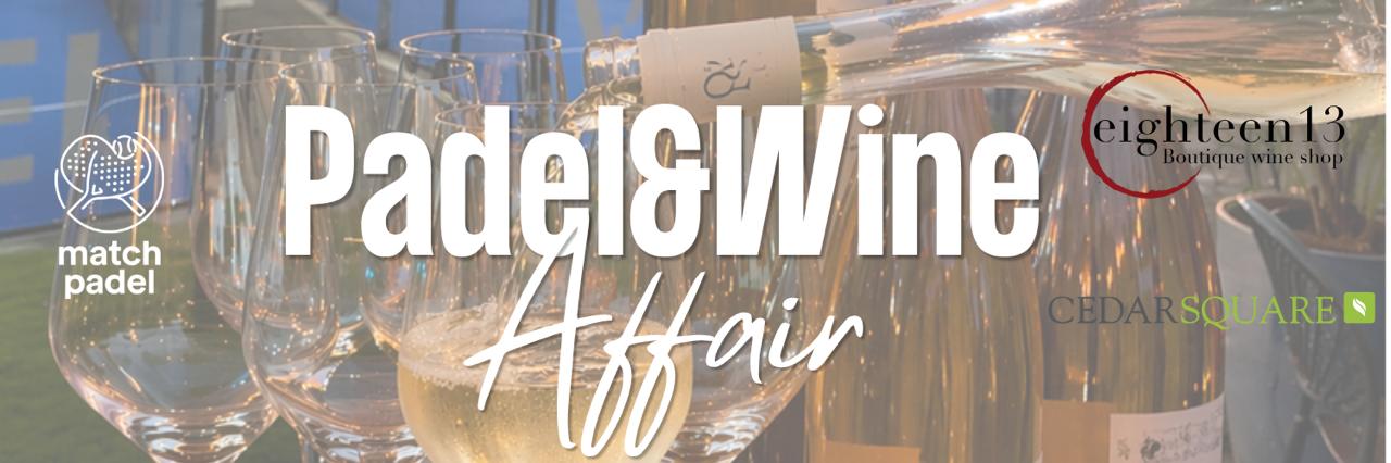 Padel and Wine Affair 2026