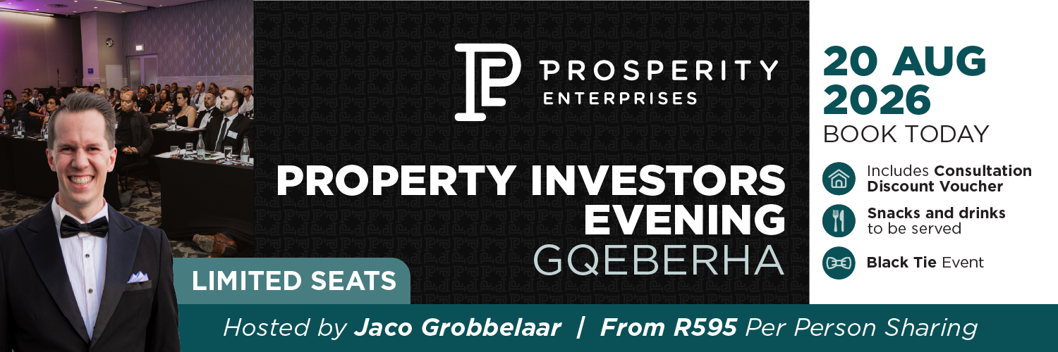 Be Prosperous - Property Investors Evening - Gqeberha 20 August 2026