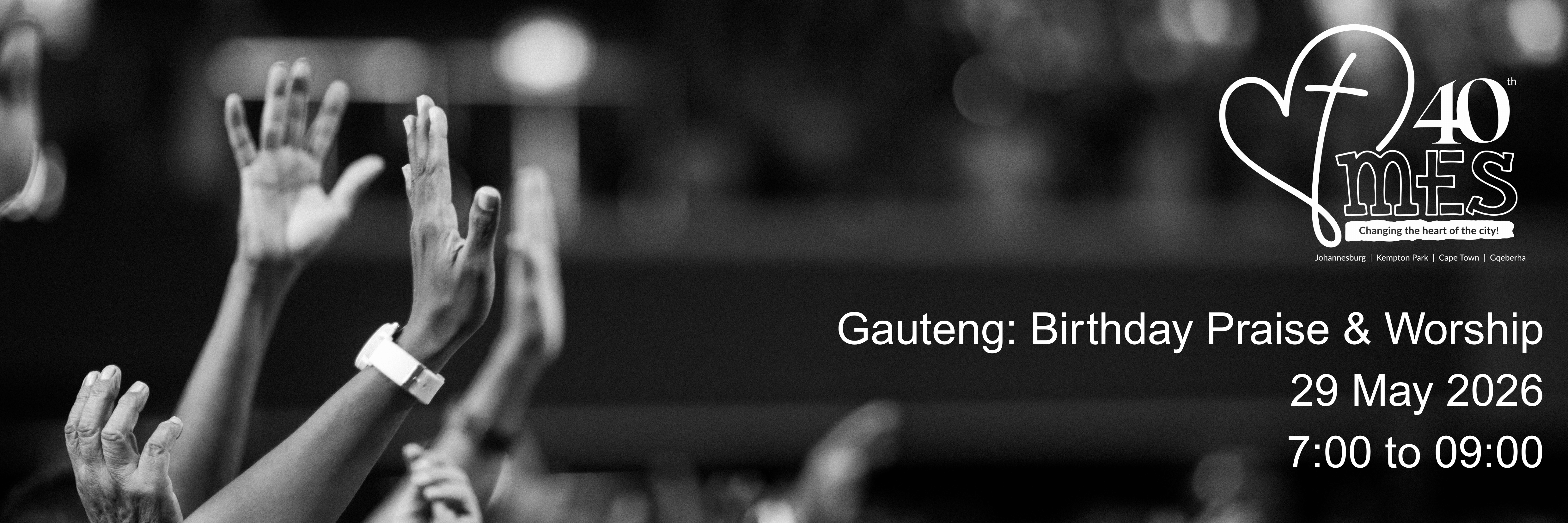 MES Birthday Praise & Worship: Gauteng