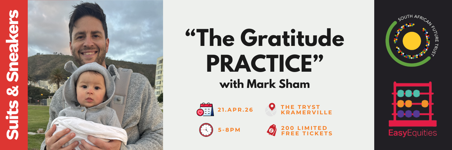 Suits & Sneakers presents: "The Gratitude Practice" with Mark Sham