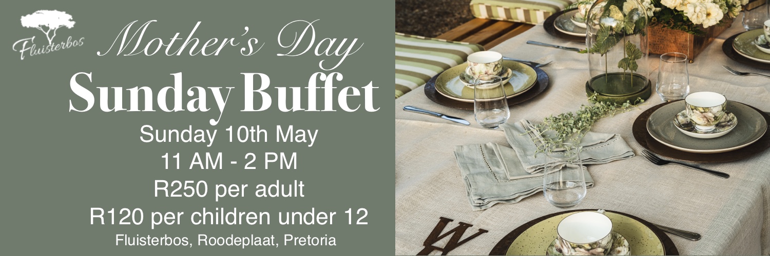 Mothersday Sunday Buffet at Fluisterbos