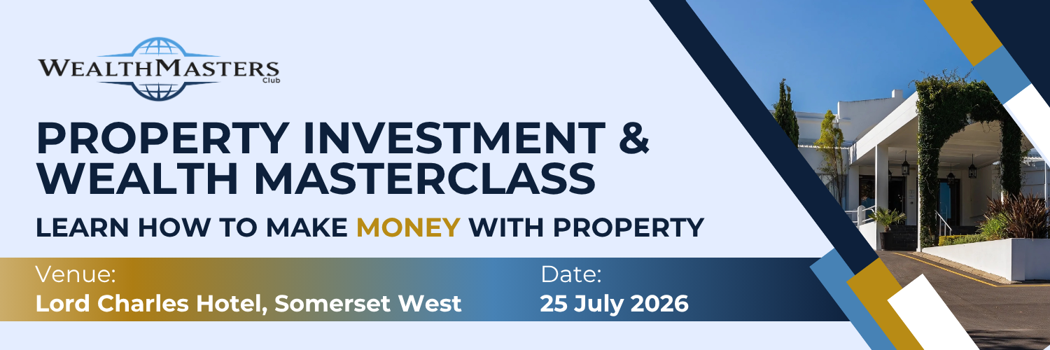 Wealth & Property Investment Masterclass - 25/07 (Lord Charles)