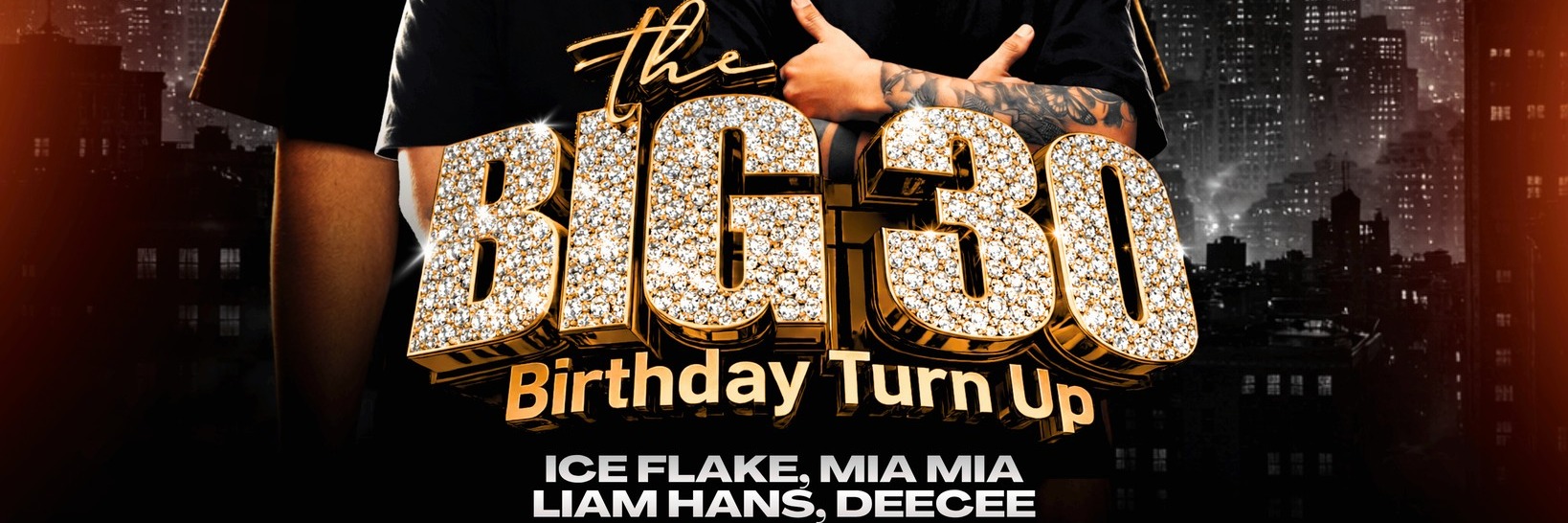Book tickets for The Big 30 Birthday Turn Up 16 May Cellars Paarl