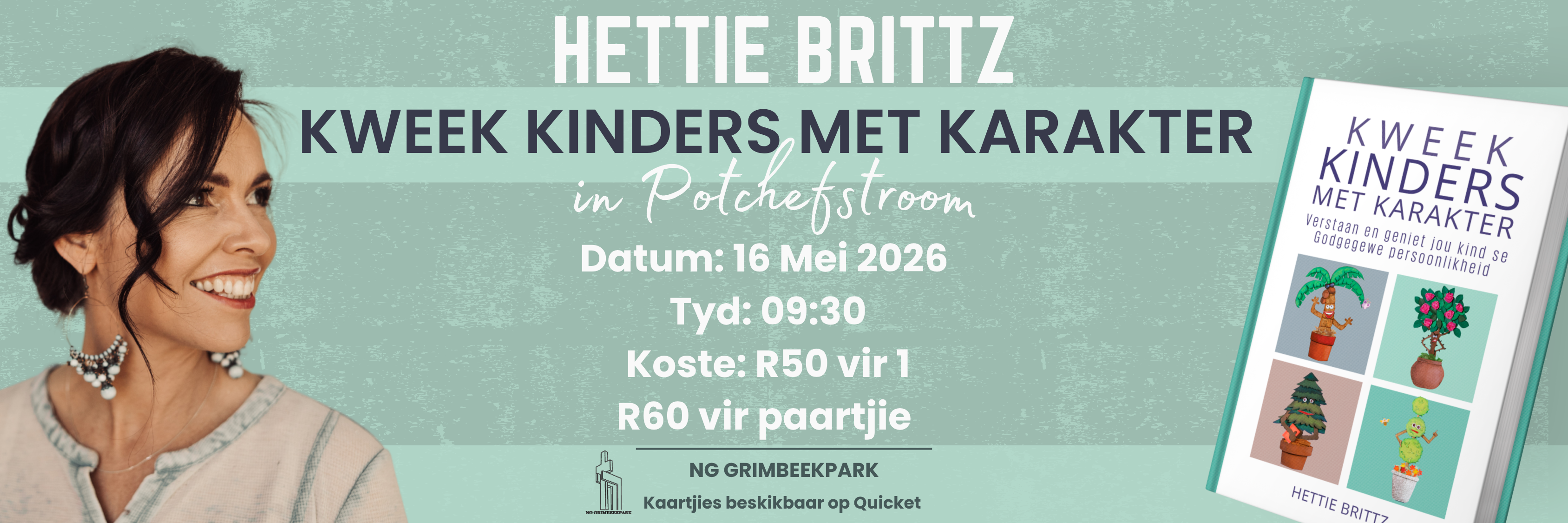 Kweek kinders met karakter met Hettie Brittz
