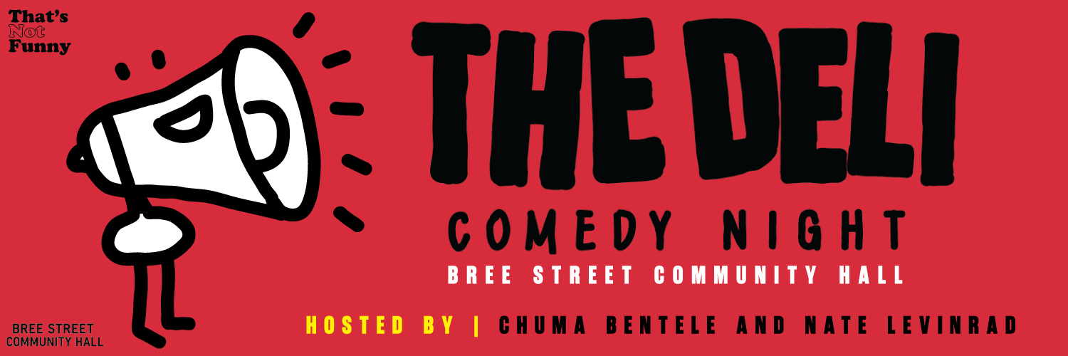 THE DELI COMEDY NIGHT