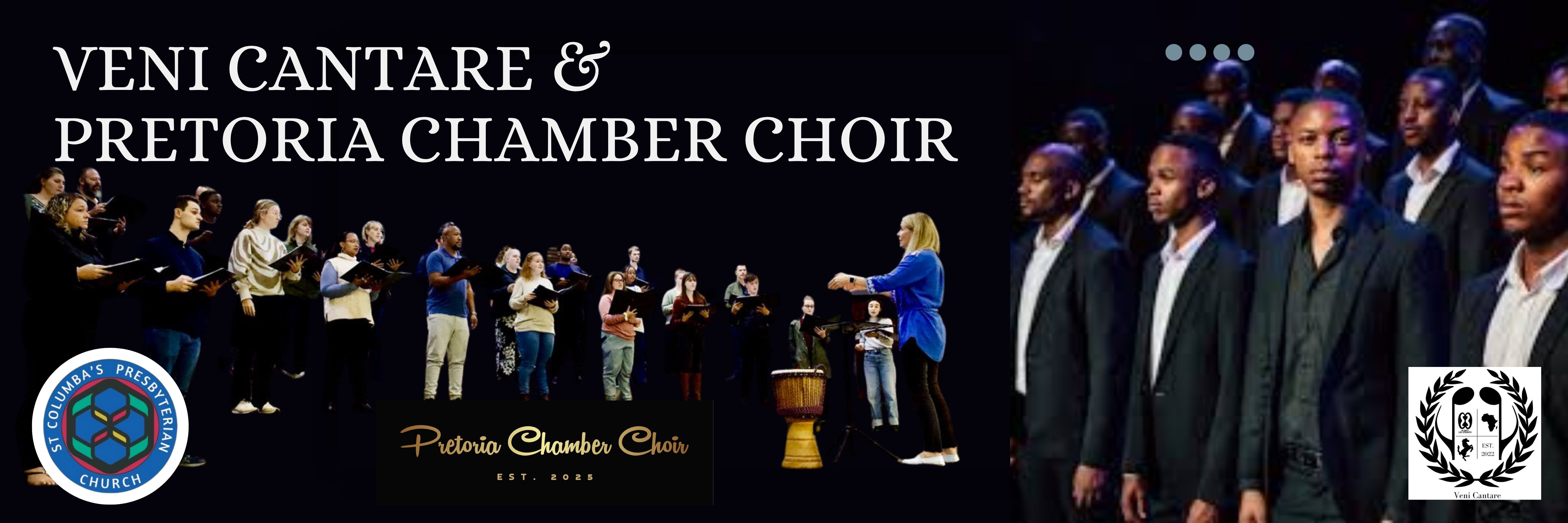 VENI CANTARE &  PRETORIA CHAMBER CHOIR