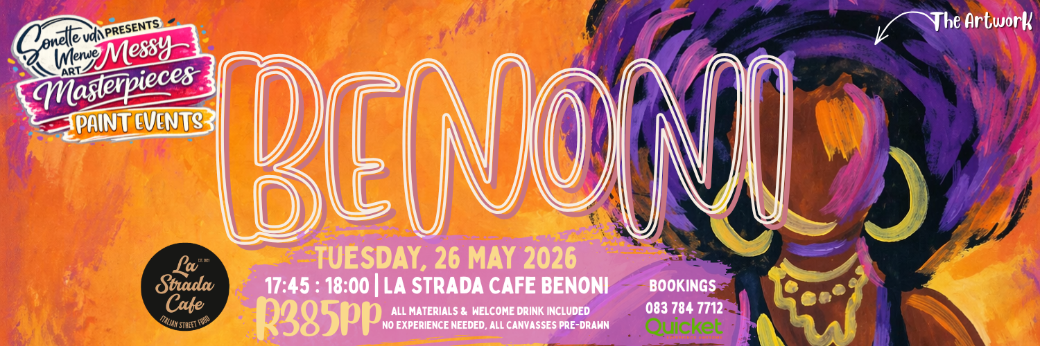 Messy Masterpieces Paint Night @ La Strada Benoni