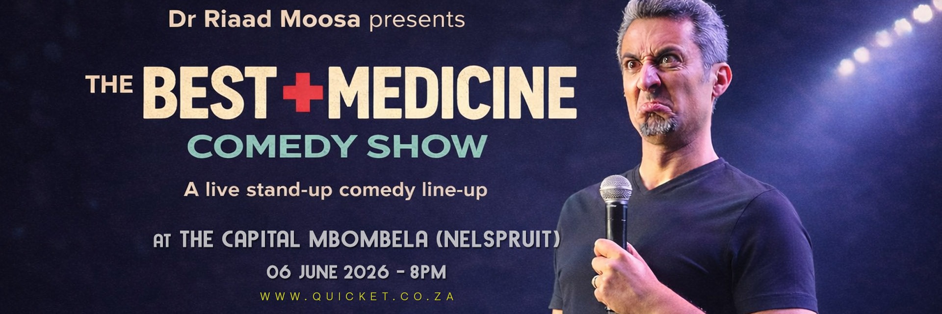 Riaad Moosa - The Best Medicine Comedy Tour LIVE in Nelspruit at The Capital Mbombela 06 June 2026