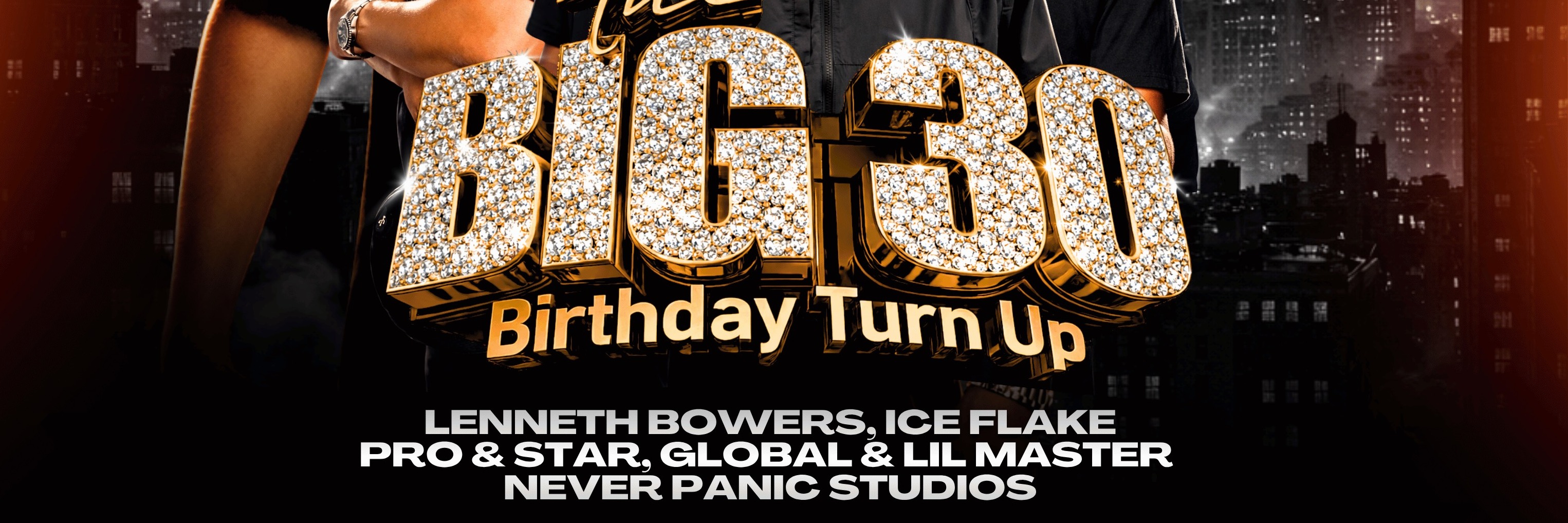 The Big 30 Birthday Turn Up 30 May 925 Arena Worcester