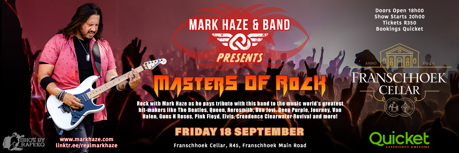 Mark Haze presents Masters of Rock at Franschhoek Cellar