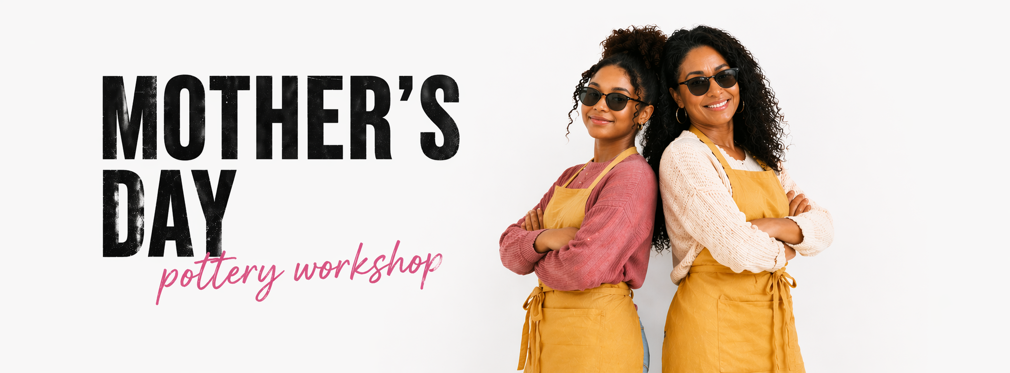 Mother's Day Pottery Workshop