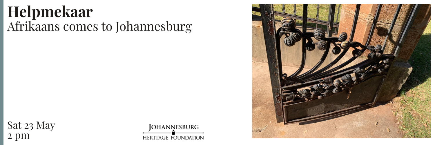 Helpmekaar - Afrikaans comes to Johannesburg