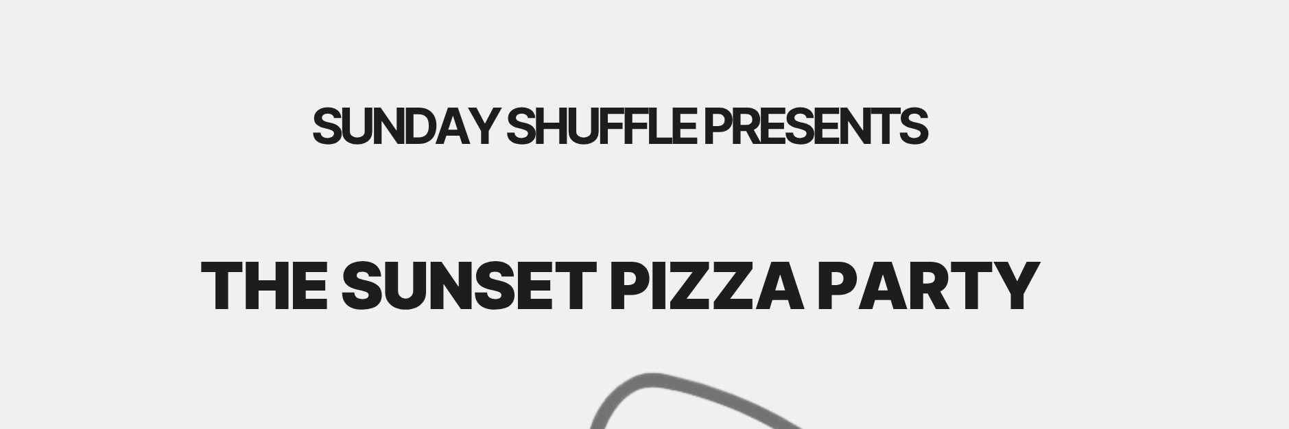 Sunday Shuffle x Scooters Pizza Rosebank
