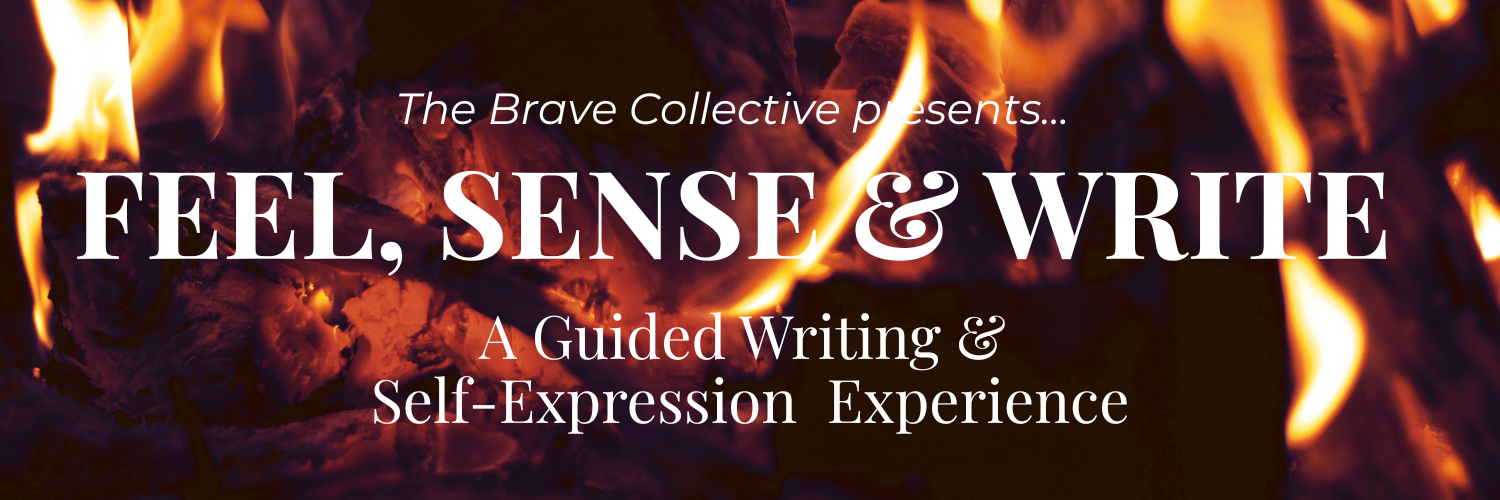 Feel, Sense & Write: A Guided Writing & Self-Expression Experience