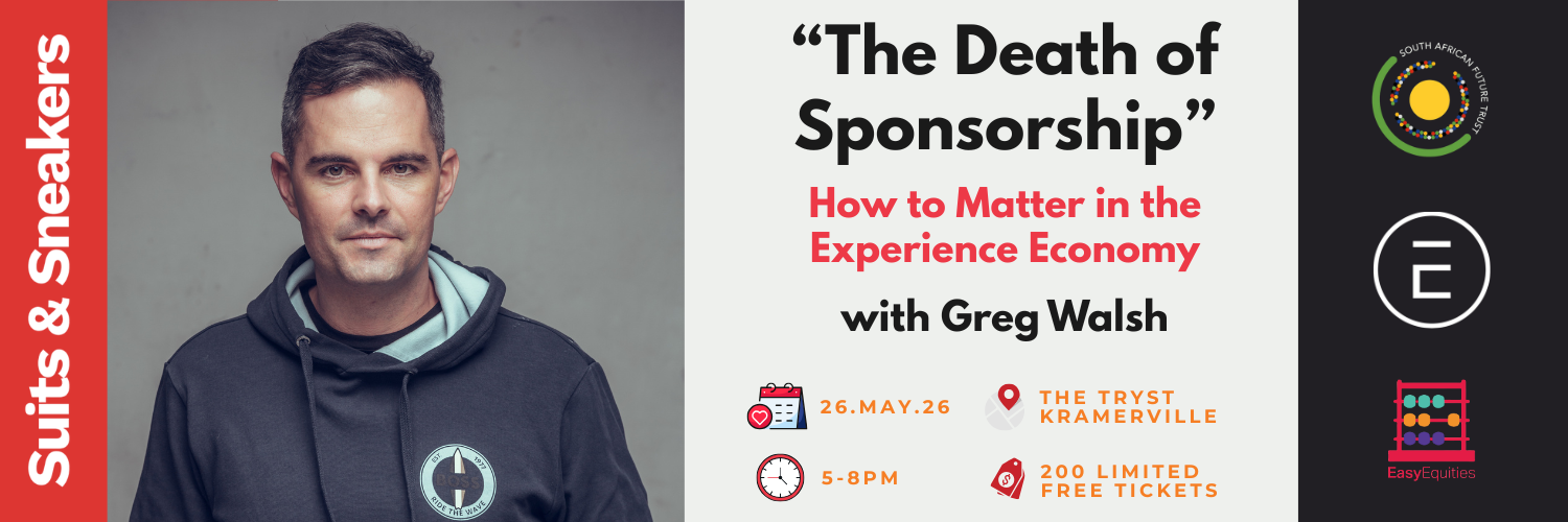 Suits & Sneakers presents: “The Death of Sponsorship” with Greg Walsh