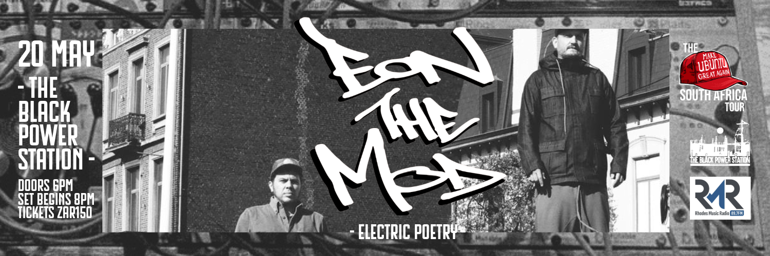 Eon The Mod at The Black Power Station, Makhanda