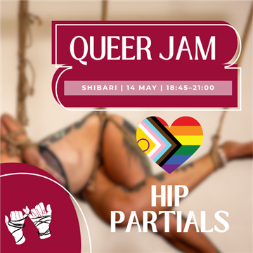 Shibari Rope Class to Jam | LGBTQIA+ Only | Hip partial suspensions