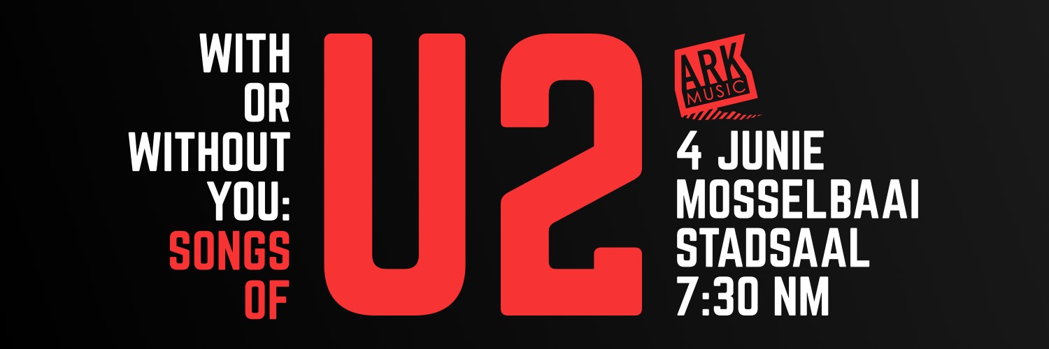 Songs of U2 live in Mosselbay
