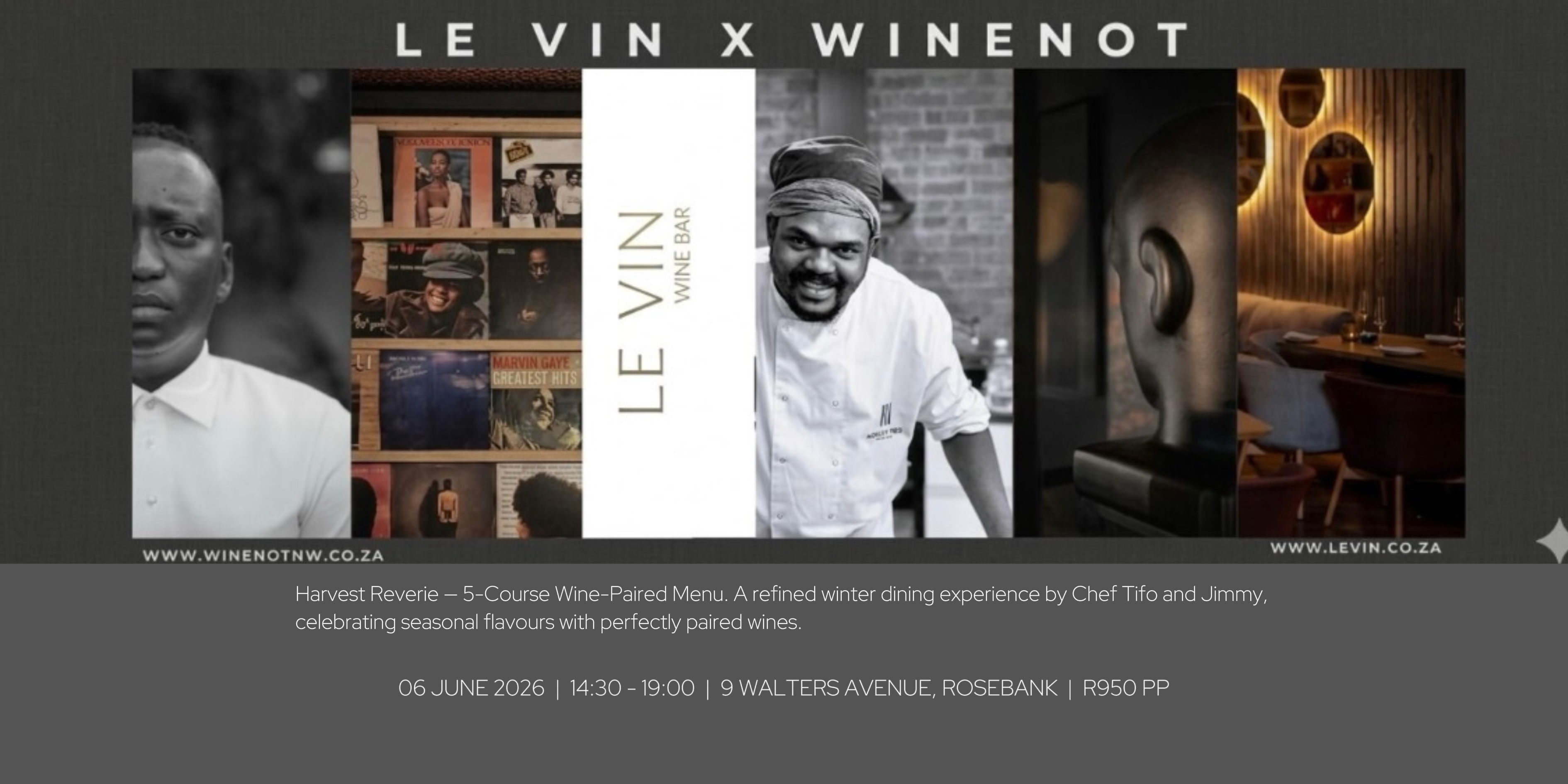 Le Vin x Wine Not : Harvest Reverie