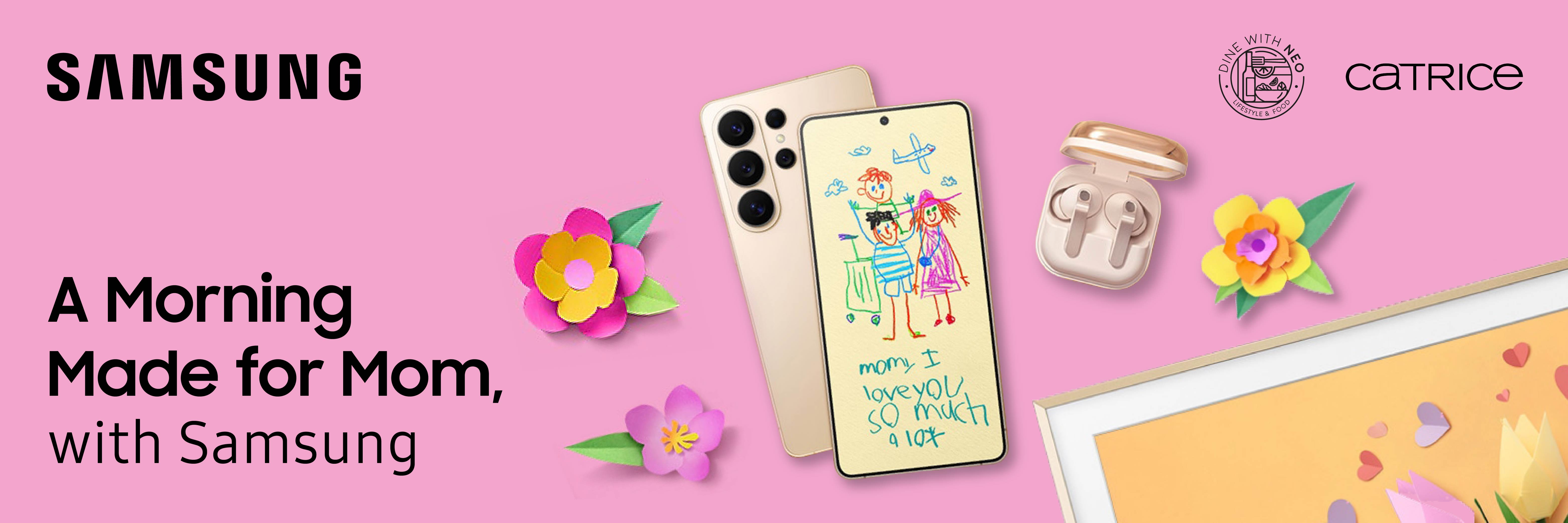 A Morning Made for Mom, with Samsung