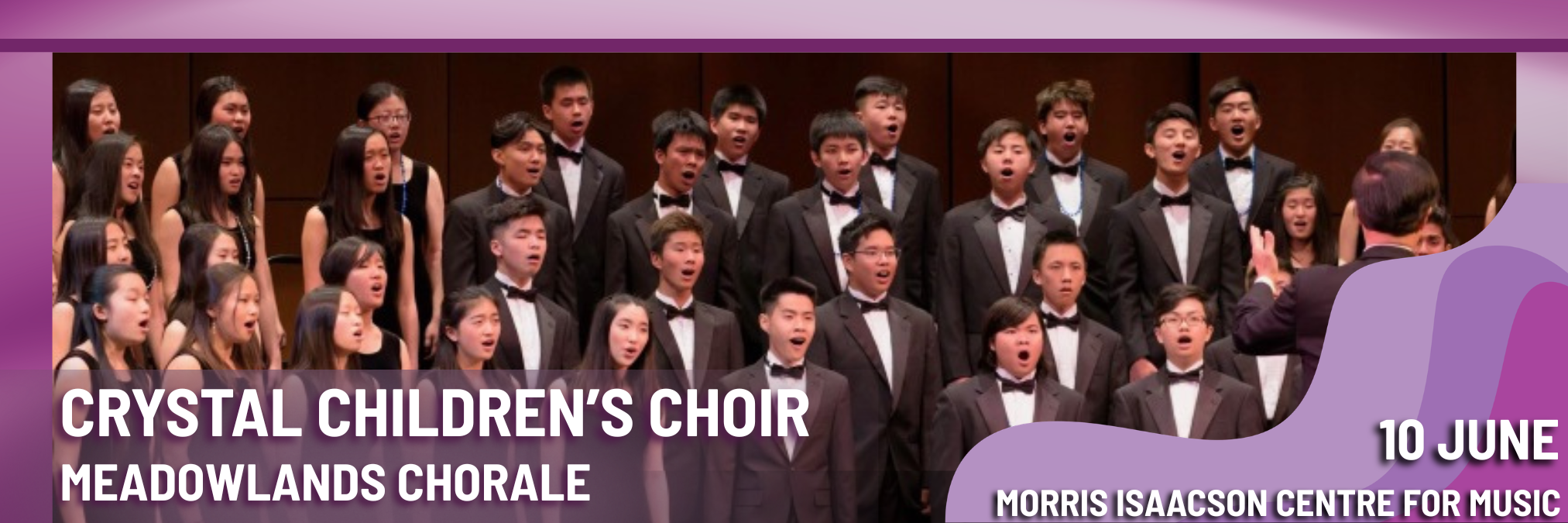 Crystal Children's Choir with Meadowlands Chorale - Morris Isaacson Centre for Music