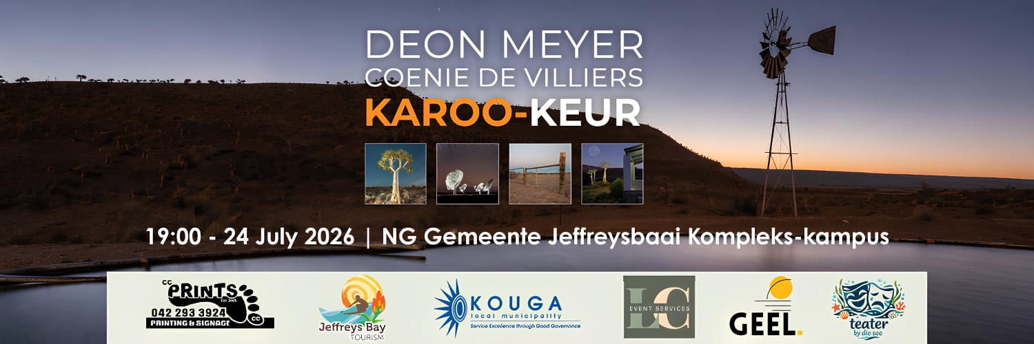 TEATER BY DIE SEE - DEON MEYER EN COENIE DE VILLIERS MET KAROO KEUR