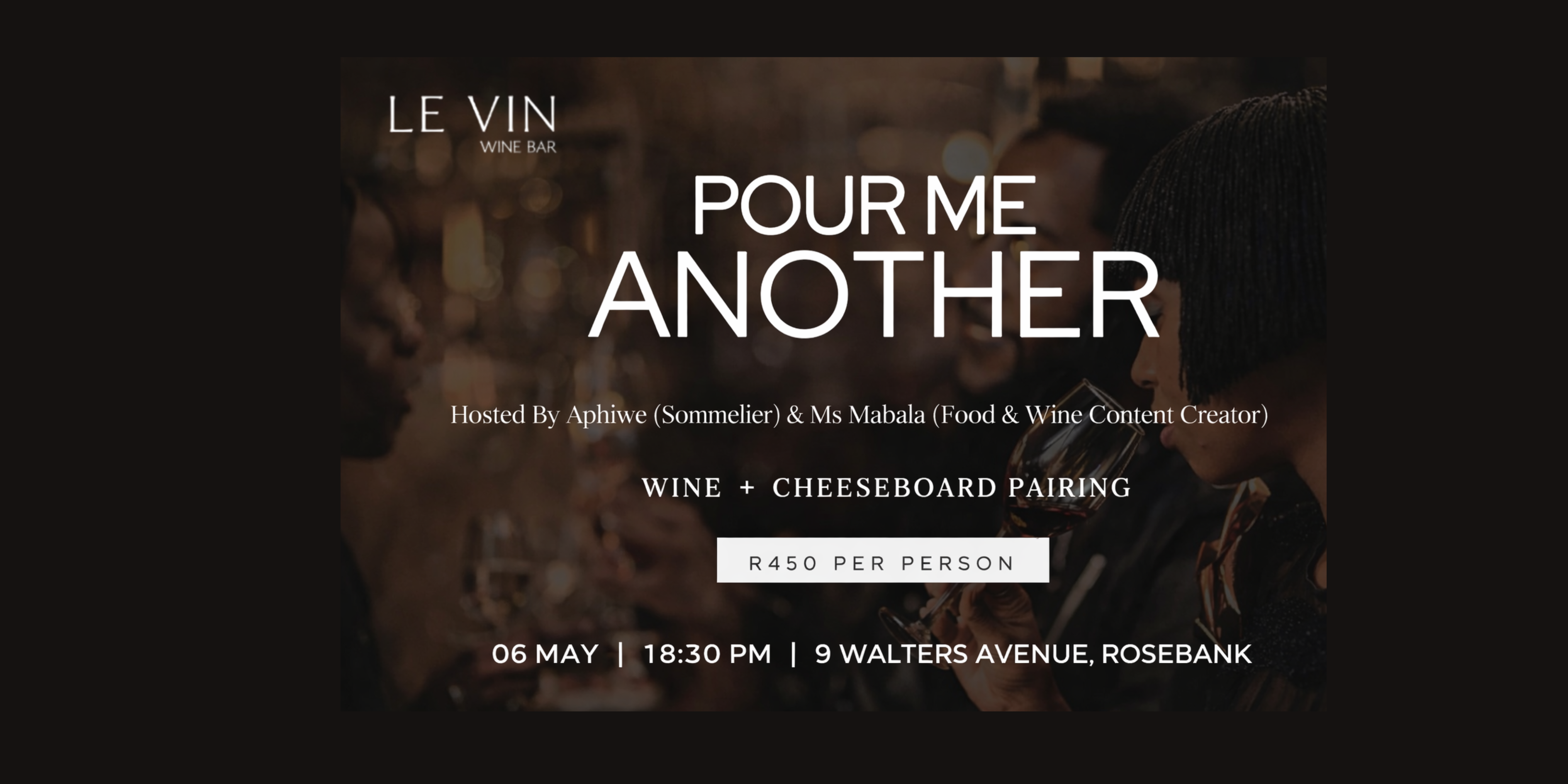 Pour Me Another Wednesday : Wine Tasting At Le Vin Wine Bar