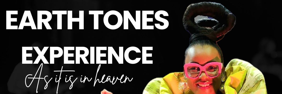 Earth Tones Experience