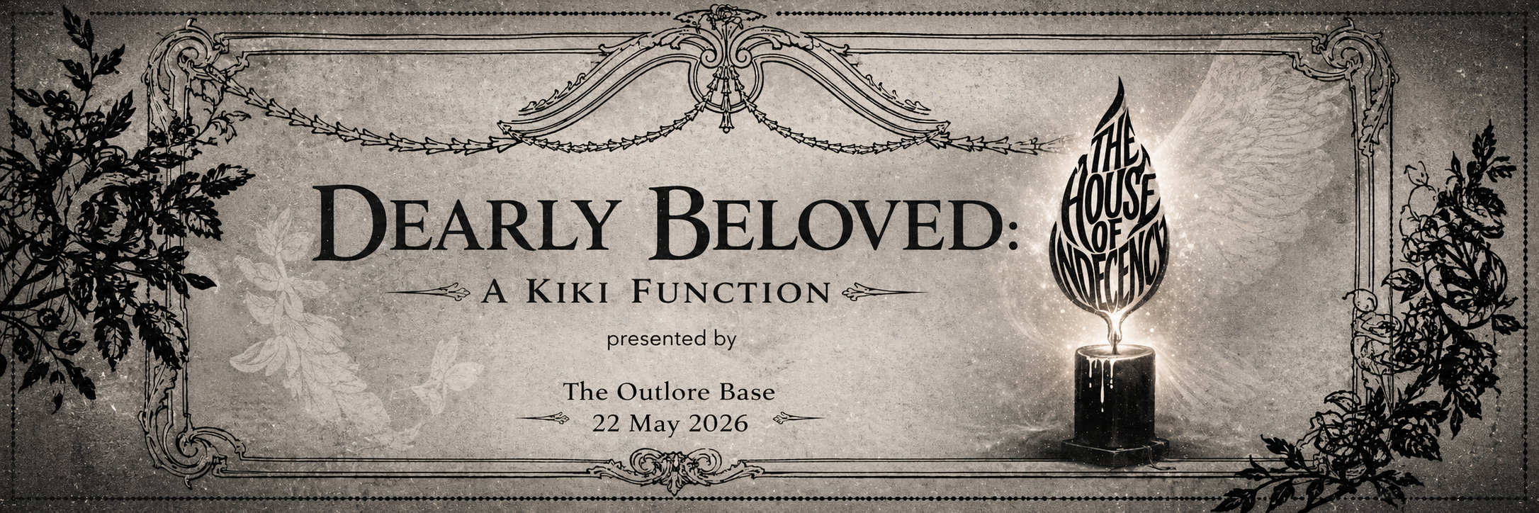Dearly Beloved: A Kiki Function by The House of Indecency