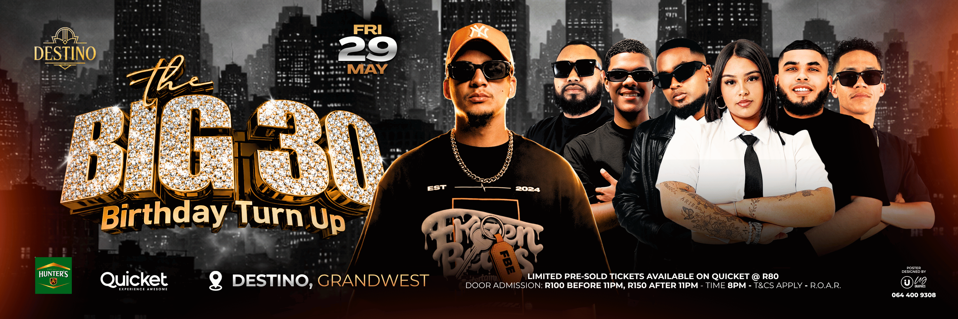 THE BIG 30th Birthday Turn Up Tour