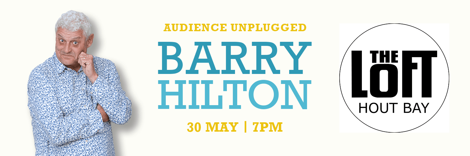 Barry Hilton "Audience Unplugged" at The Loft