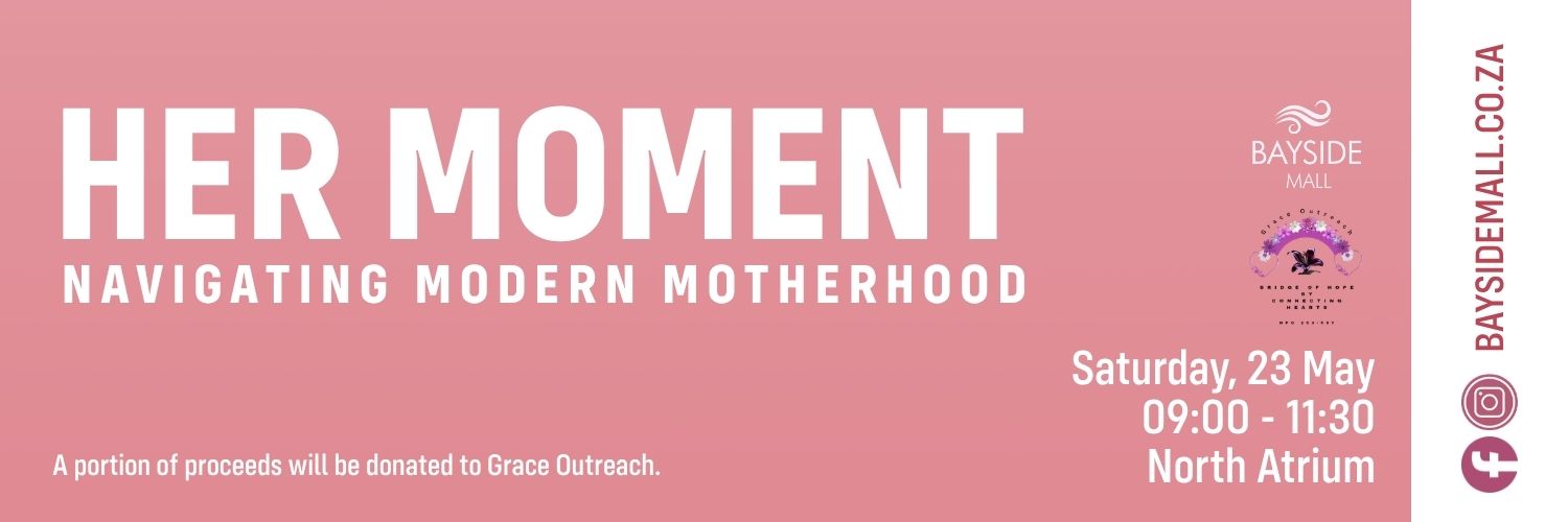 HER MOMENT: Navigating Modern Motherhood