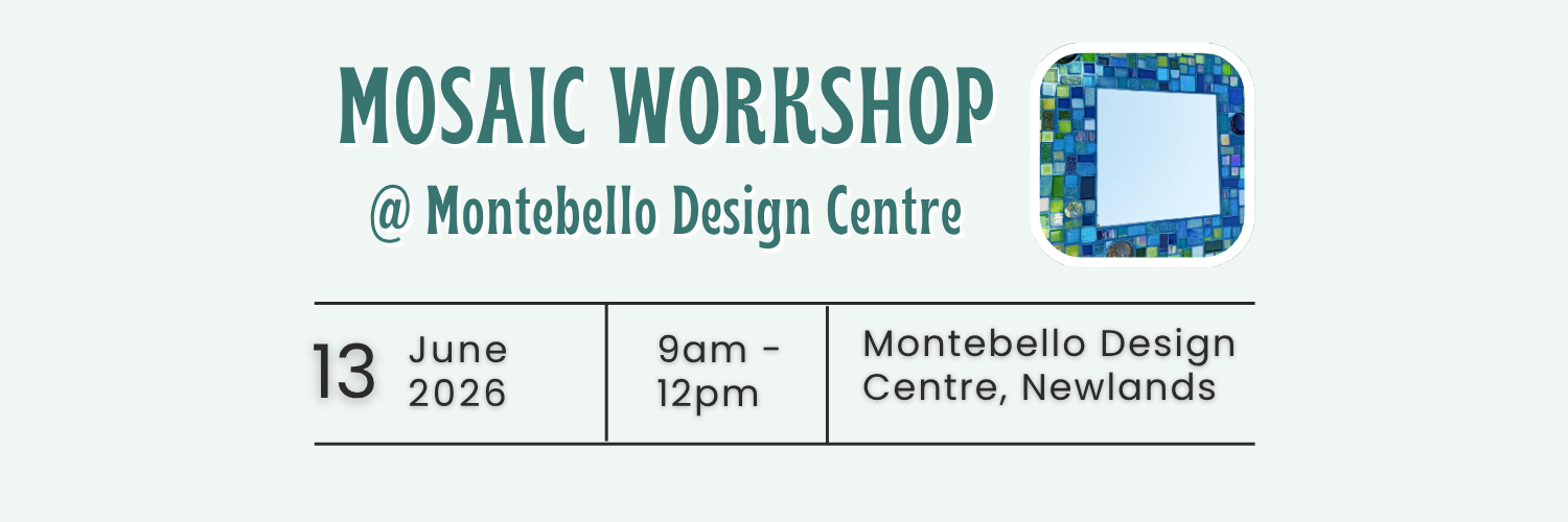 Workshops at Montebello, Mosaic a Mirror 13 June 2026