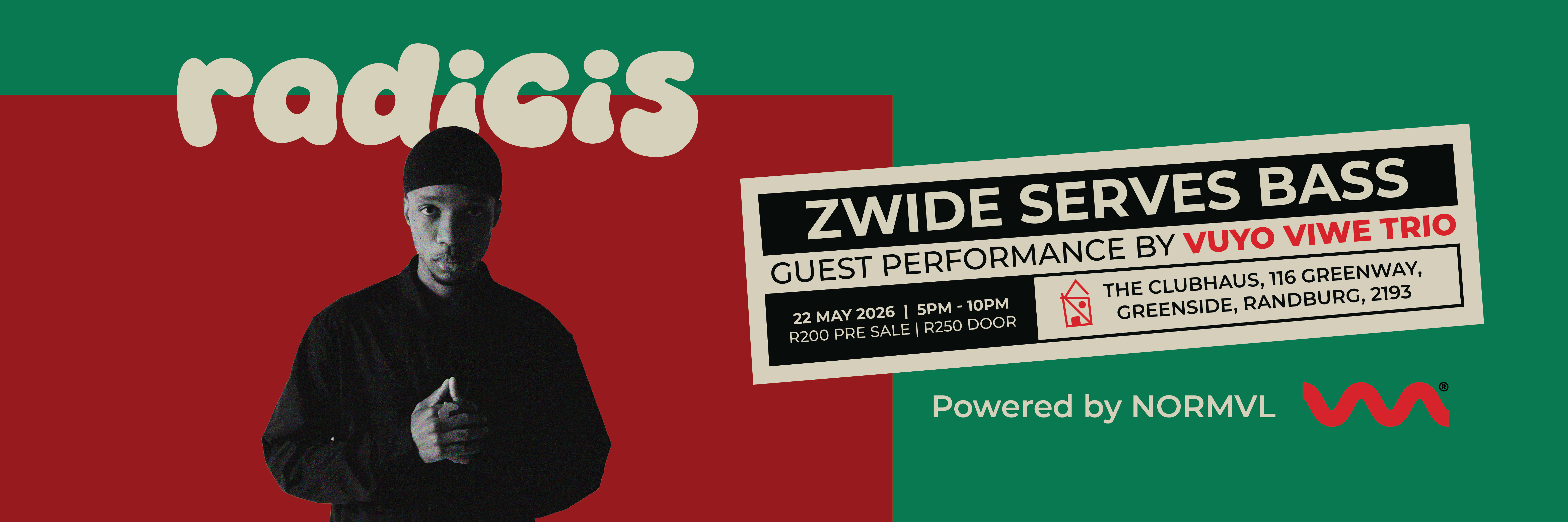 Zwide Serves Bass presents: radicis
