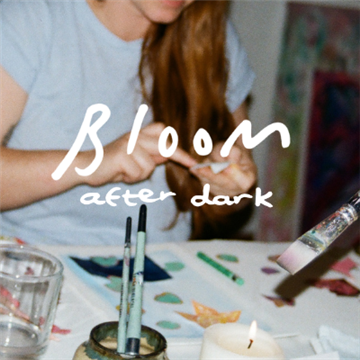 BLOOM// After Dark 27th of May with Mia Everson event image