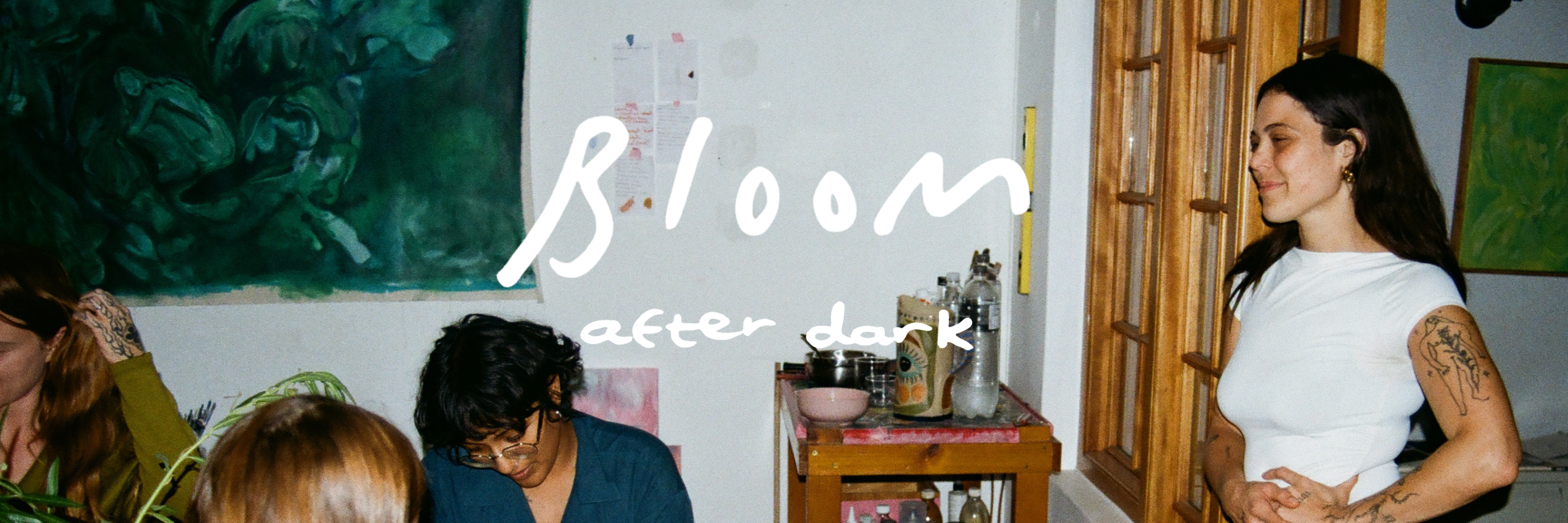 BLOOM// After Dark 27th of May