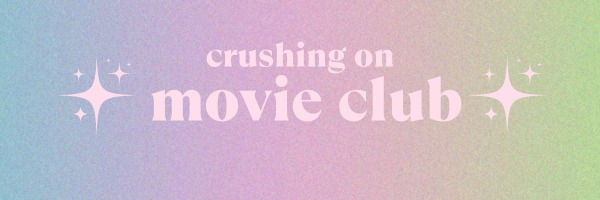 Crushing On Movie Club Presents: Practical Magic