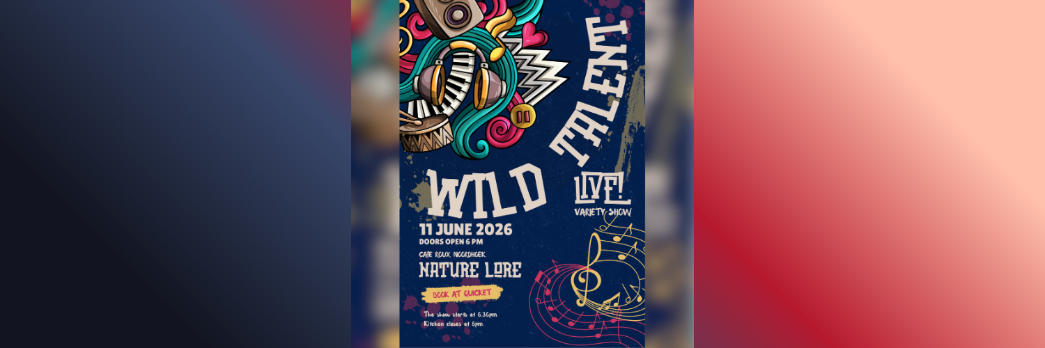 The Wild Talent Show –  An untamed fundraiser in aid of Nature Lore Academy