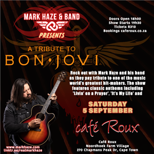 Mark Haze presents A Tribute to Bon Jovi LIVE! @ café Roux