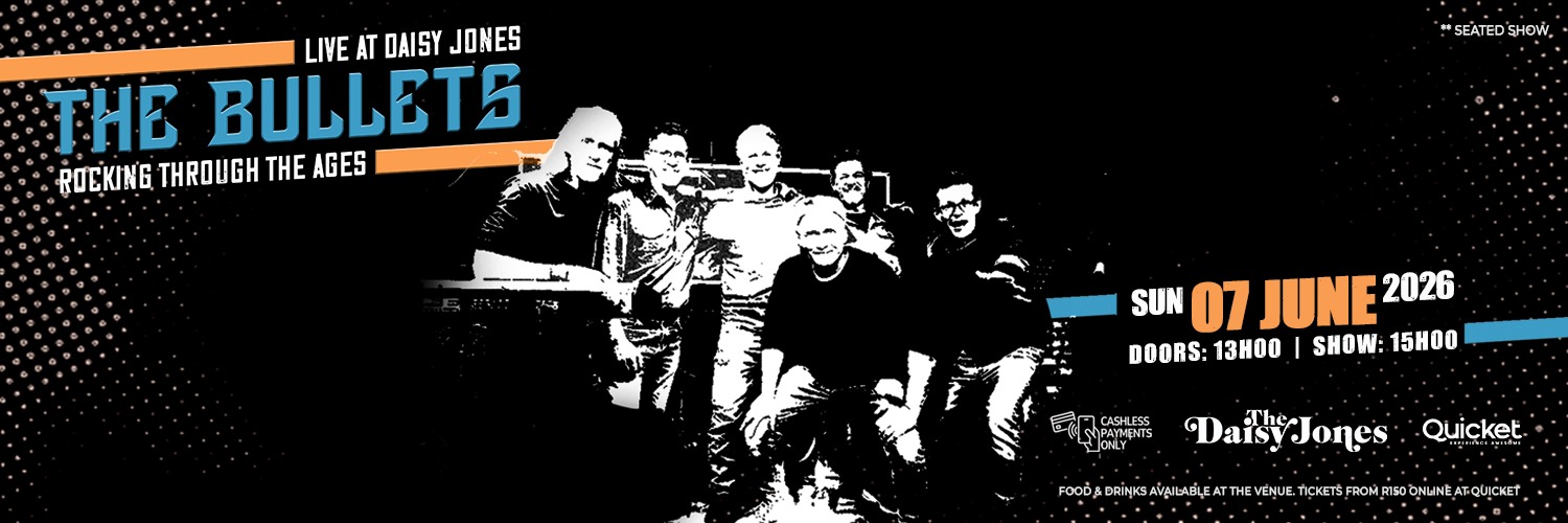 The Bullets live at Daisy Jones