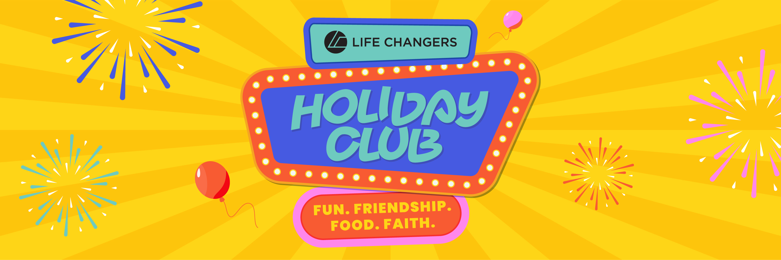 Life Changers Holiday Club