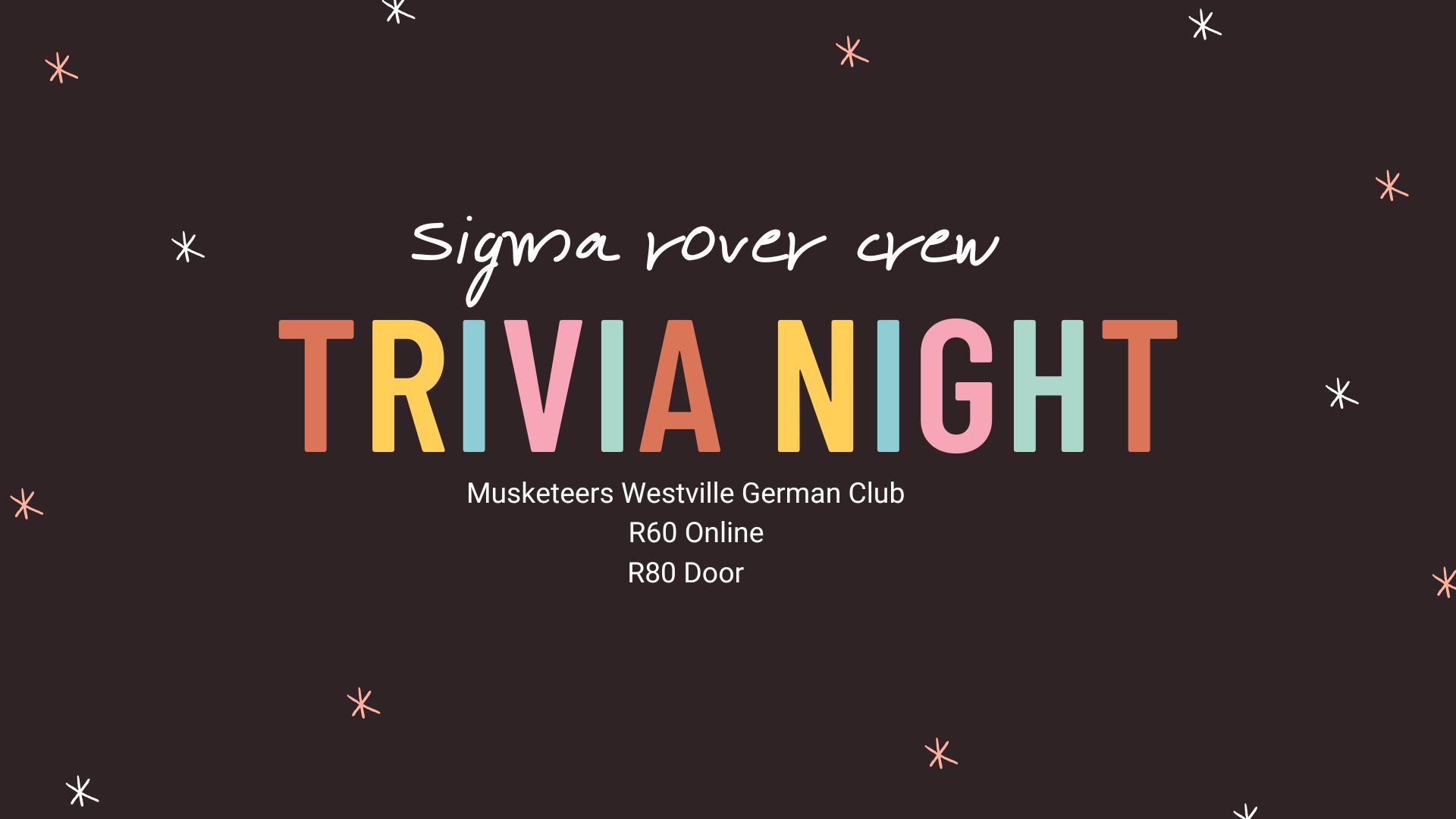 Sigma Rover Crew Trivia Night