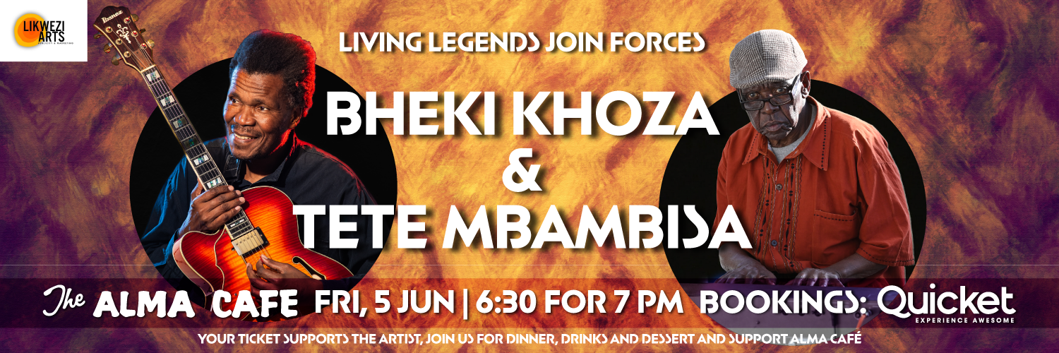 Bheki Khoza & Tete Mbambisa